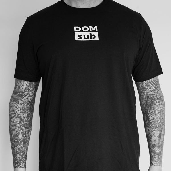 Dom sub Tee - Dom sub