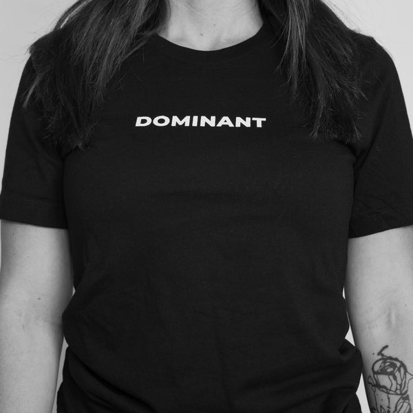 Dominant Tee - Dom sub