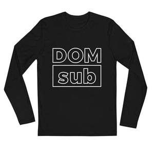 Long Sleeve Tee - Dom sub