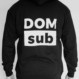 Loud & Proud Hoodie - Dom sub